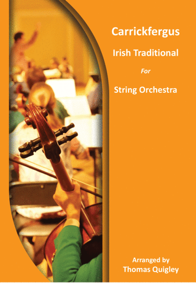 Carrickfergus (arr. Thomas Quigley)