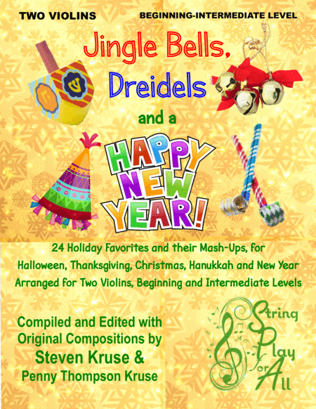 Jingle Bells, Dreidels and a Happy New Year (arr. Steven Kruse)