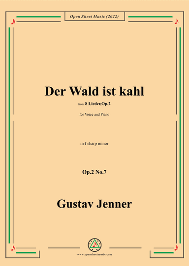 Jenner-Der Wald ist kahl,in f sharp minor,Op.2 No.7 (arr. OSM Press)