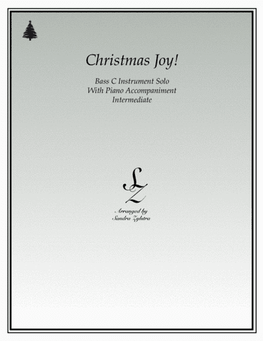 Christmas Joy! (bass C instrument solo) (arr. Sandra Zylstra)
