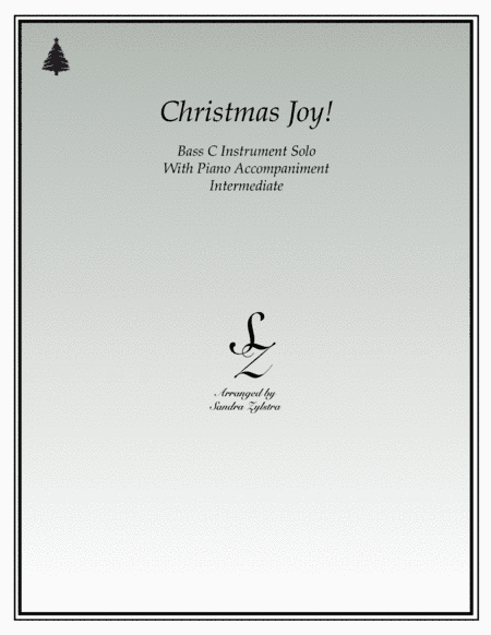 Christmas Joy! (bass C instrument solo) (arr. Sandra Zylstra)
