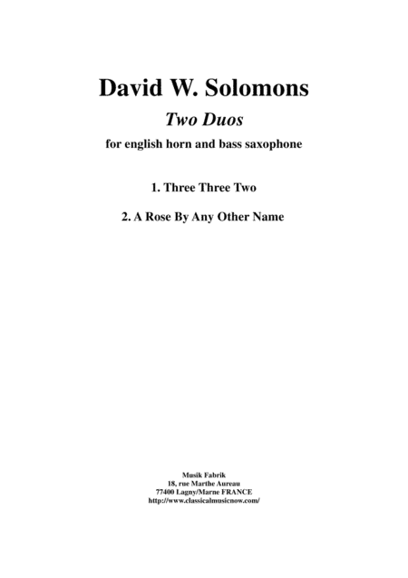 David W. Solomons:  Two Duos for English Horn and Bass Saxophone