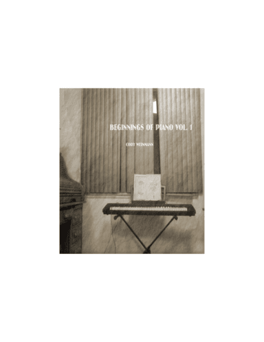 "Beginnings of Piano Volume 1--First Piano Album for Beginners"
