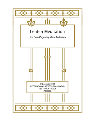 Lenten Meditation for Organ by Mark Andersen