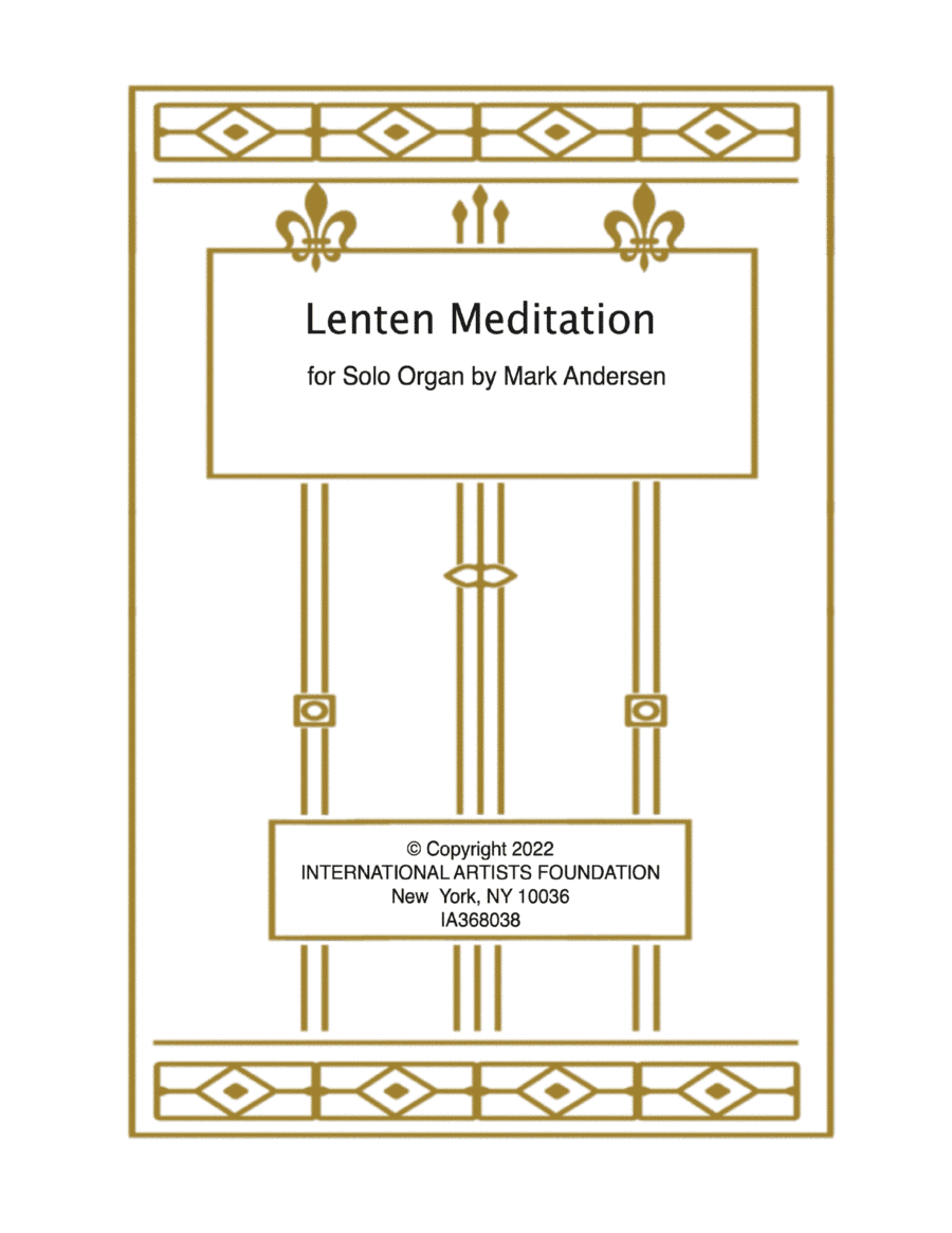 Lenten Meditation for Organ by Mark Andersen