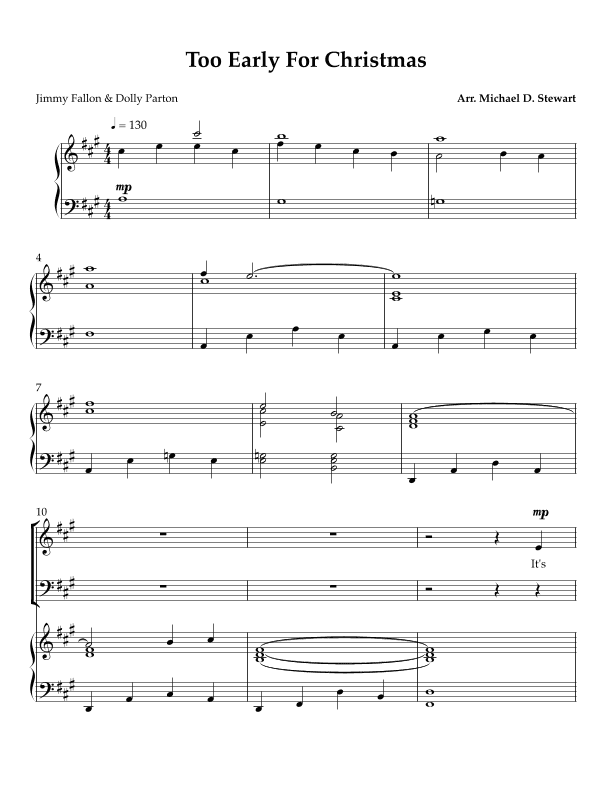 Too Early For Christmas (arr. Michael D Stewart)