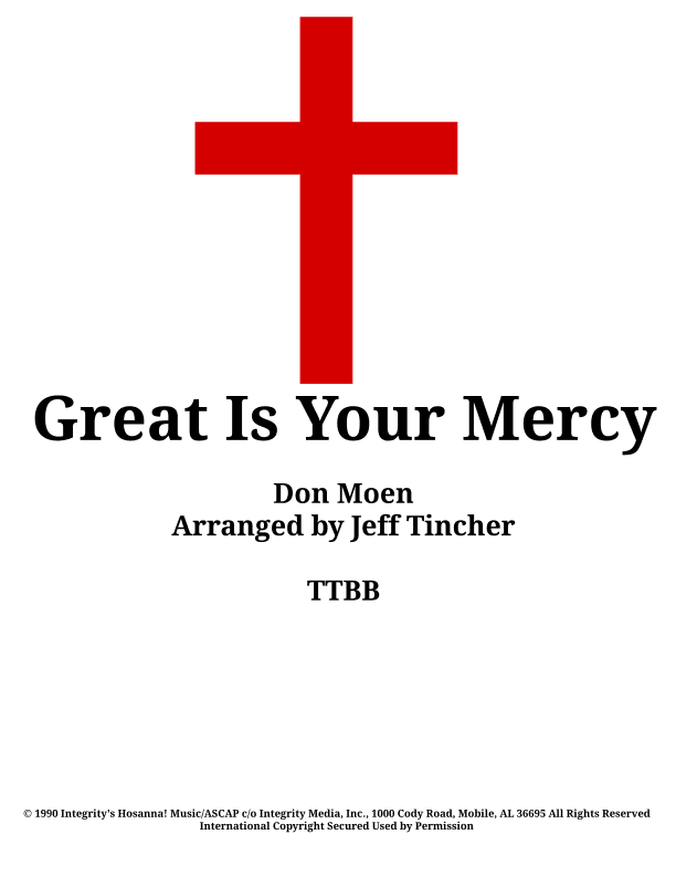 Great Is Your Mercy (arr. Jeff Tincher)