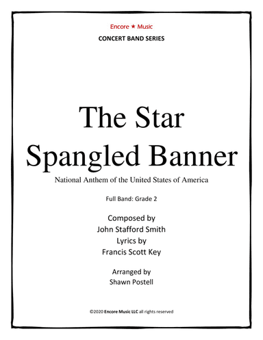 Star Spangled Banner for Concert Band (arr. Shawn Postell)