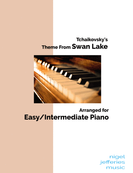 Theme from Swan Lake arranged for easy/intermediate piano (arr. Nigel Jefferies)