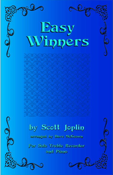 The Easy Winners, for Treble Recorder and Piano (arr. David McKeown)