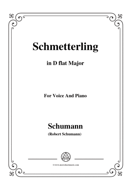 Schumann-Schmetterling,in D flat Major,Op.79,No.2,for Voice and Piano (arr. MSM)