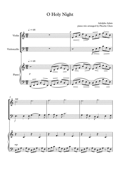 O Holy Night  (trio for violin, cello and piano) (arr. Phoebe Chen)