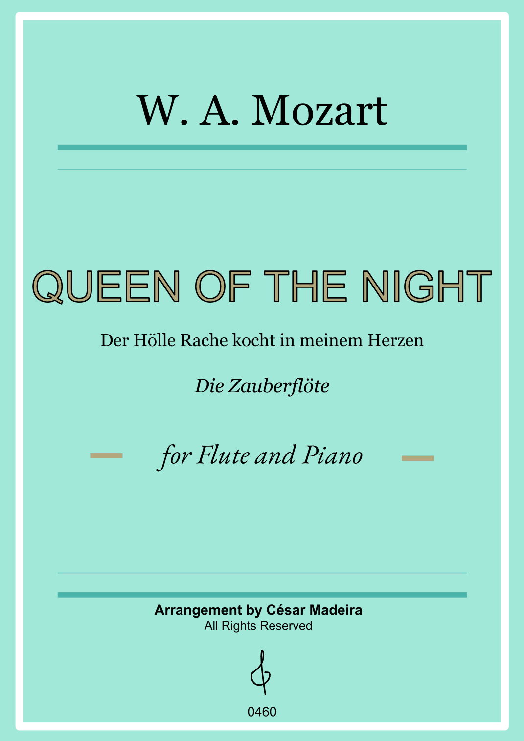 Queen of the Night Aria - Flute and Piano (Full Score) (arr. César Madeira)