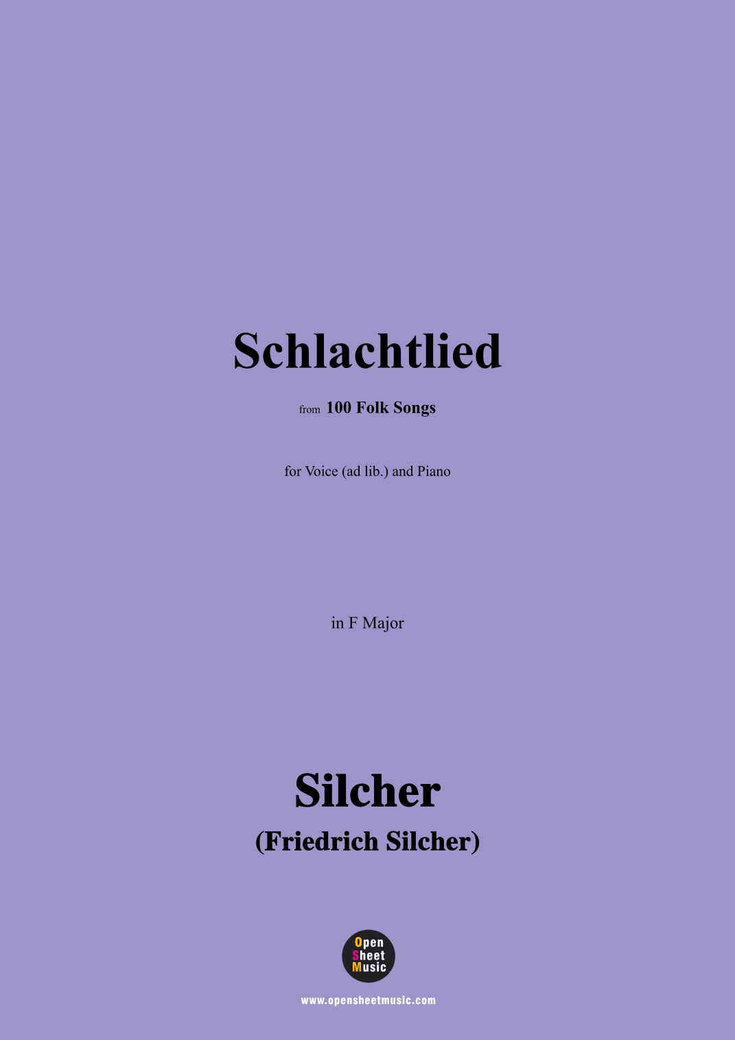 Silcher-Schlachtlied,for Voice(ad lib.) and Piano (arr. OSM Press)