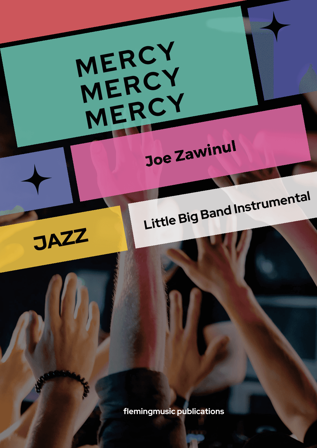 Mercy, Mercy, Mercy (arr. John Fleming)