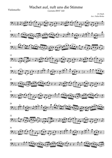 Wachet Auf BWV 140 (J.S. Bach) for Cello Solo (arr. Fabio Britto)