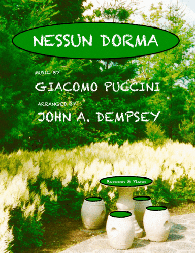 Nessun Dorma (Bassoon and Piano) (arr. John A. Dempsey)