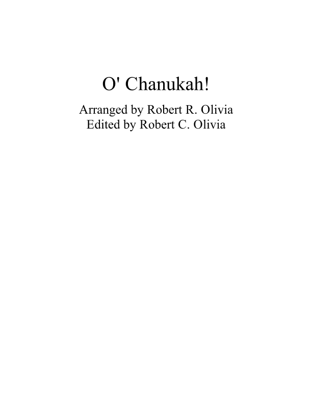 O Chanukah! [Hanukkah] for Flutes (arr. Robert C. Olivia)