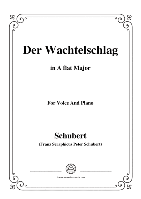 Schubert-Der Wachtelschlag,Op.68,in A flat Major,for Voice&Piano (arr. MSM)