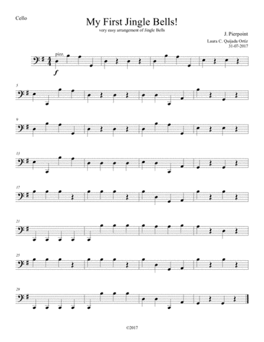My First Jingle Bells! Easy, open strings and first finger. CELLO PART (arr. Laura C. Quijada Ortíz)