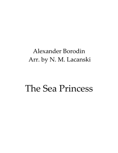 The Sea Princess (arr. Nick Lacanski)