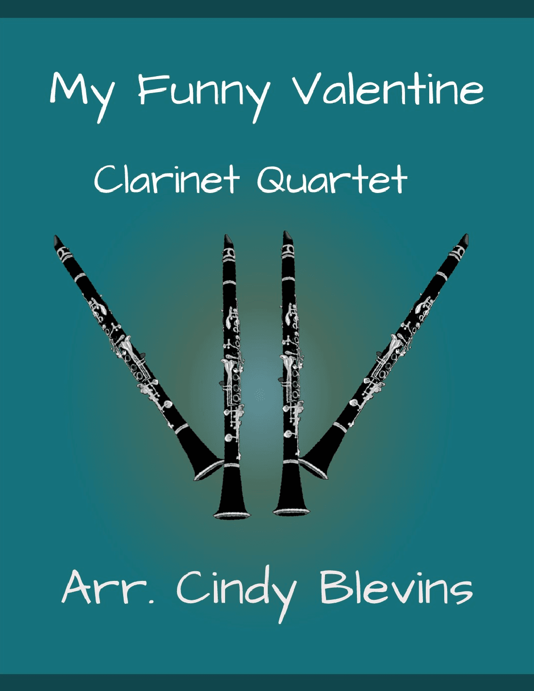 My Funny Valentine (arr. Cindy Blevins)