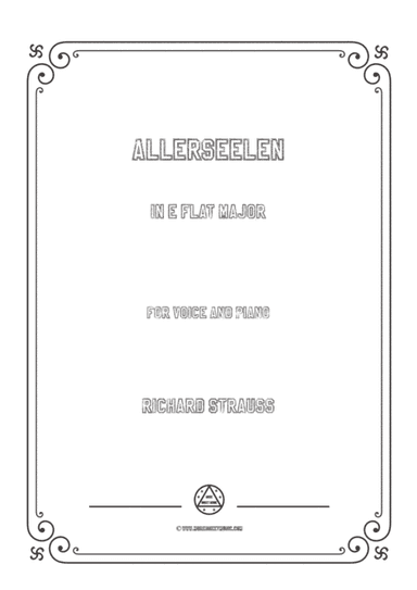 Richard Strauss-Allerseelen in E flat Major,for Voice and Piano (arr. MSM)