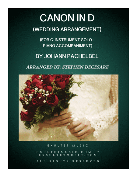 Pachelbel's Canon (Wedding Arrangement: C-Instrument Solo with Piano Accompaniment) (arr. Stephen DeCesare)