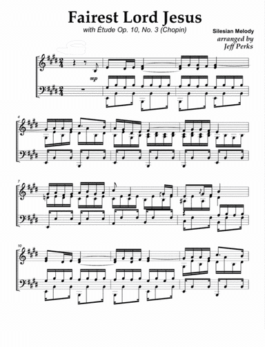 Fairest Lord Jesus / Etude in E (arr. Jeff Perks)