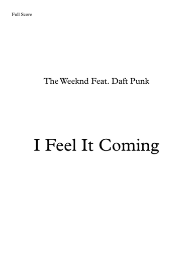 I Feel It Coming (arr. Leandro Cardoso)