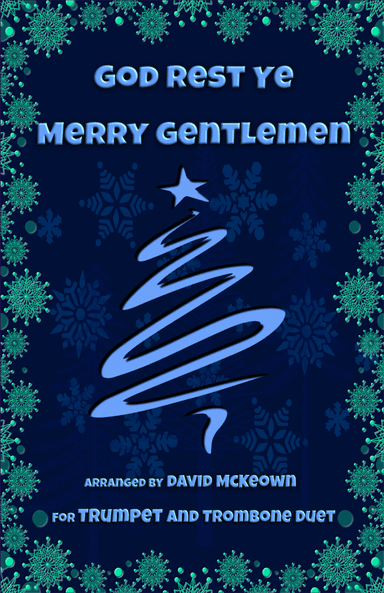 God Rest Ye Merry Gentlemen, Jazz Style, for Trumpet and Trombone Duet (arr. David McKeown)