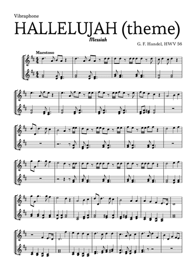 Aleluia (HALLELUJAH), of the Messiah - for Vibraphone with 3 drum sticks (arr. Leyandder Trustworthy)