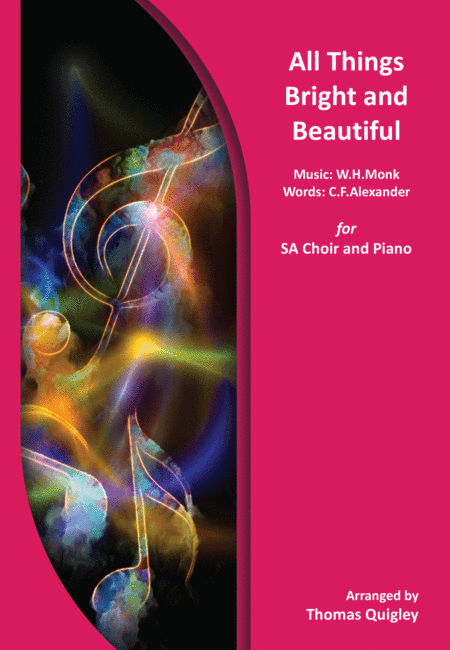 All Things Bright and Beautiful (arr. Thomas Quigley)