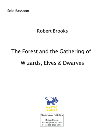 The Forest and the Gathering of Wizards, Elves and Dwarves / Bassoon Solo