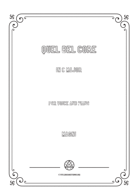 Magni-Quel bel core in C Major,for Voice and Piano (arr. MSM)