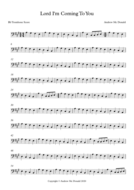 Lord I'm Coming To You Bb Trombone Score
