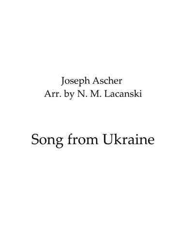 Song from Ukraine (arr. Nick M Lacanski)