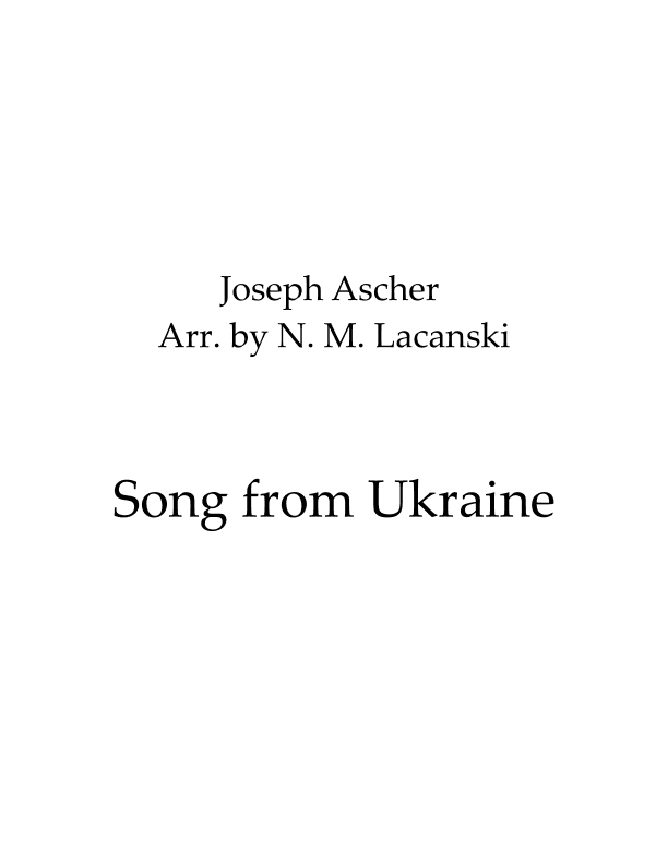 Song from Ukraine (arr. Nick M Lacanski)