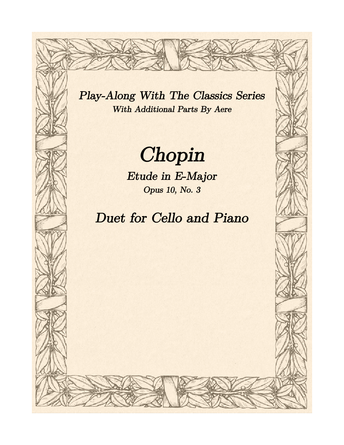 Chopin - Etude in E-Major - Piano & Cello Duet (arr. Aere Greenway)