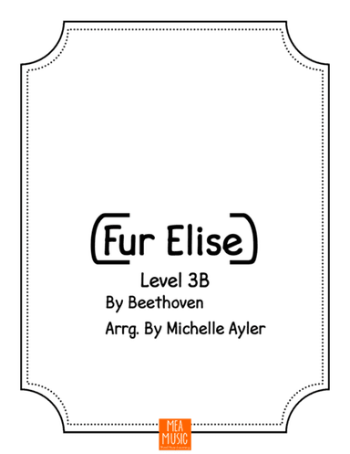 Fur Elise - Level 3B (arr. Michelle Ayler)