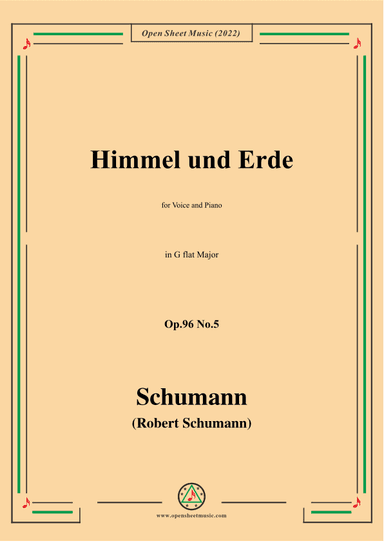Schumann-Himmel und Erde,Op.96 No.5,in G flat Major (arr. OSM Press)
