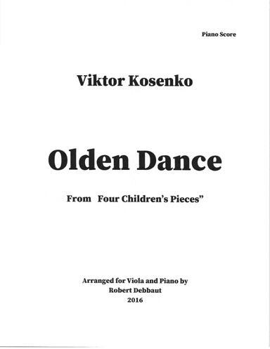 "Olden Dance" by Viktor Kosenko (from Four Children's Pieces for Viola) (arr. Robert Debbaut)