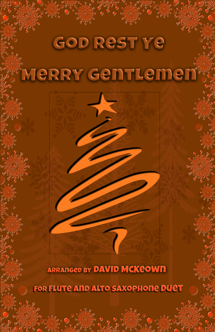 God Rest Ye Merry Gentlemen, Jazz Style, for Flute and Alto Saxophone Duet (arr. David McKeown)