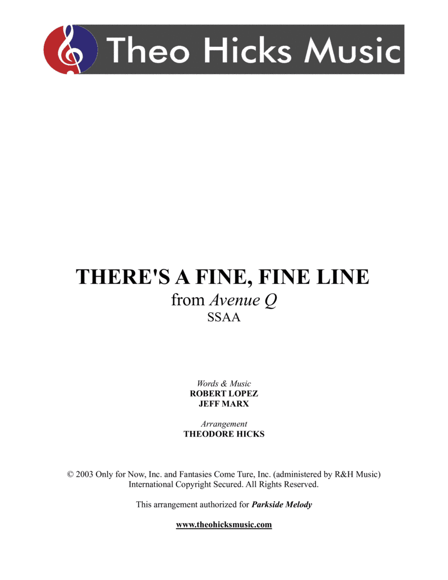 There's A Fine, Fine Line (arr. Theodore Hicks)