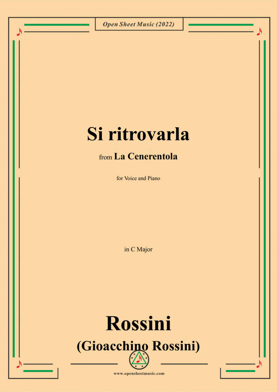 Rossini-Si ritrovarla,in C Major,from 'La Cenerentola',for Voice and Piano (arr. Open Cloud)