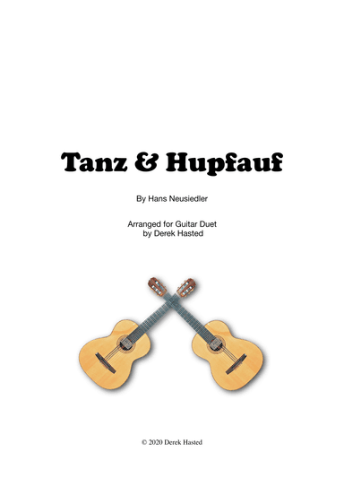 Tanz & Hupfauf (Dance of the Washerwoman+Hupfauf) - 2 guitars (arr. Derek Hasted)