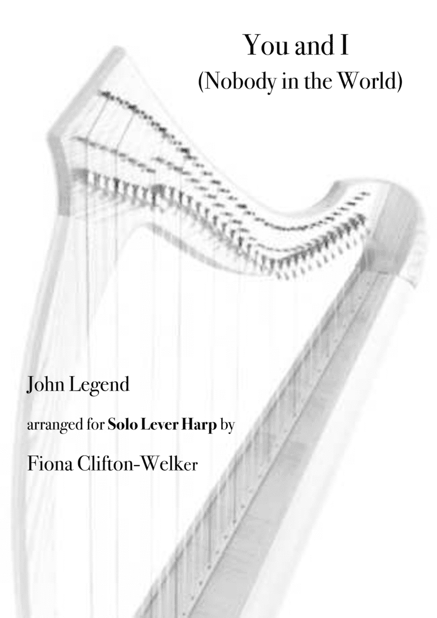 You And I (nobody In The World) (arr. Fiona Clifton-Welker)