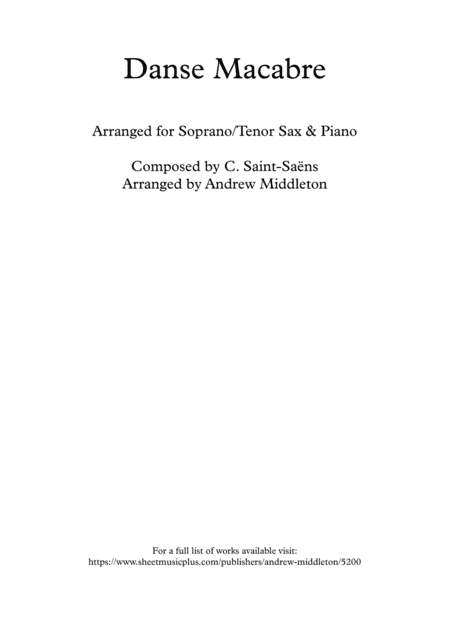 Danse Macabre arranged for Soprano Saxophone & Piano (arr. Andrew Middleton)