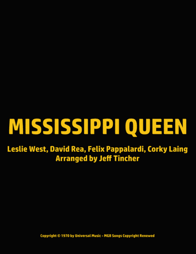 Mississippi Queen (arr. Jeff Tincher)