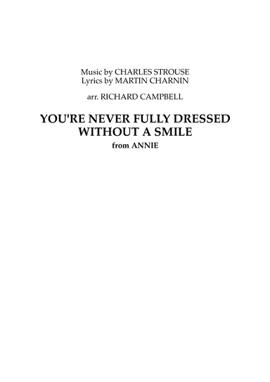 You're Never Fully Dressed Without A Smile (arr. Richard Campbell)